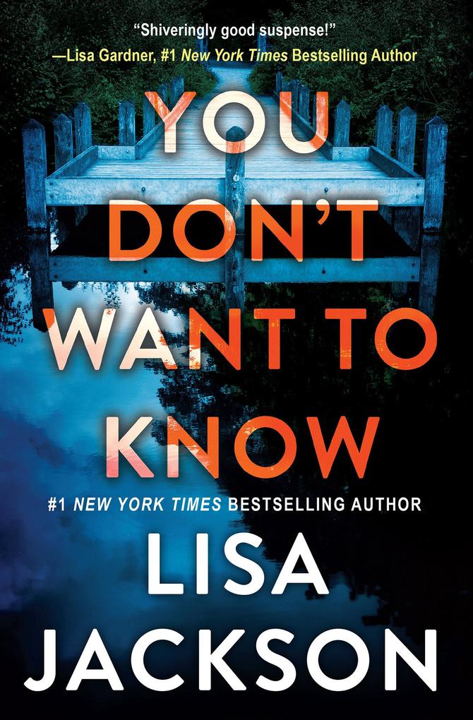 Produktbild: You Don't Want to Know | Lisa Jackson