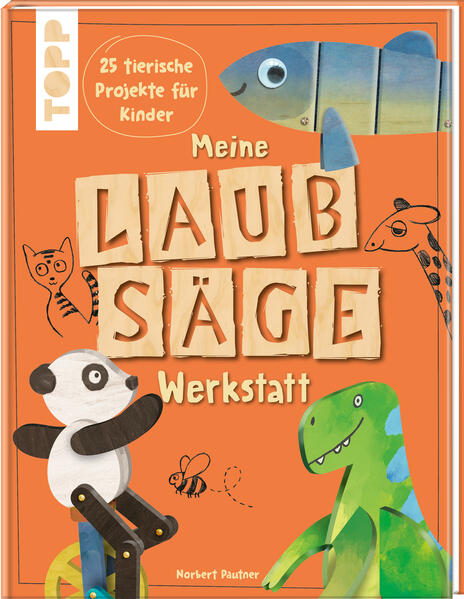 Produktbild: Meine Laubsäge-Werkstatt | Norbert Pautner