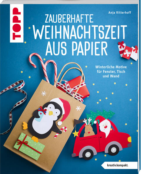 Produktbild: Zauberhafte Weihnachtszeit aus Papier (kreativ.kompakt.) | Anja Ritterhoff