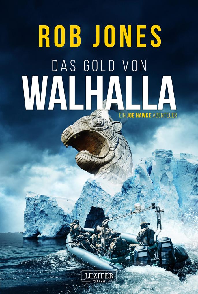 Produktbild: DAS GOLD VON WALHALLA (Joe Hawke 5) | Rob Jones
