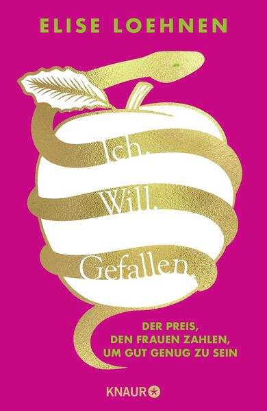 Produktbild: Ich. Will. Gefallen | Elise Loehnen