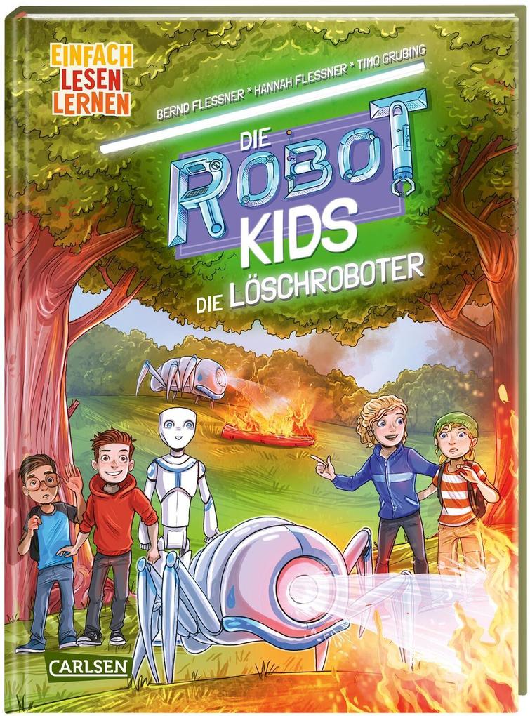 Produktbild: Die Robot-Kids: Die Löschroboter | Bernd Flessner, Hannah Flessner