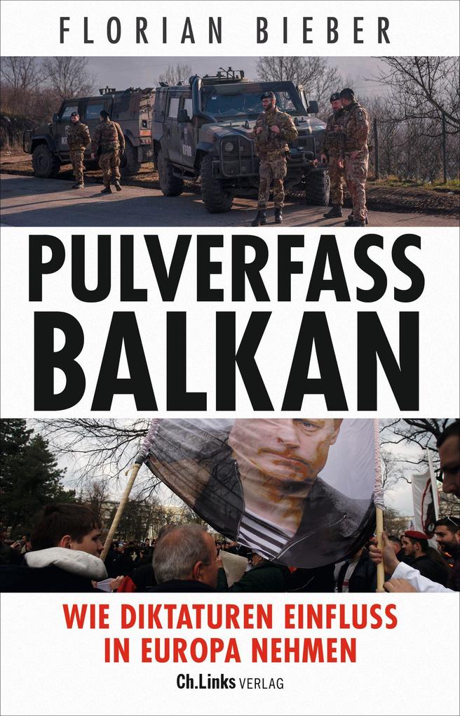Produktbild: Pulverfass Balkan | Florian Bieber