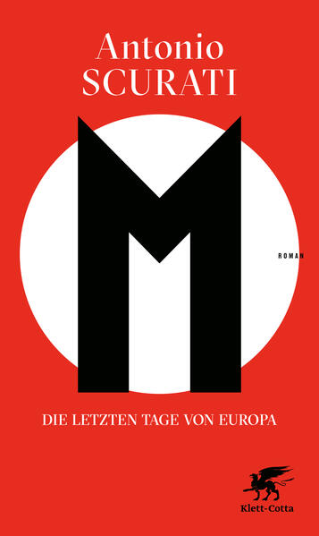 Produktbild: M. Die letzten Tage von Europa | Antonio Scurati