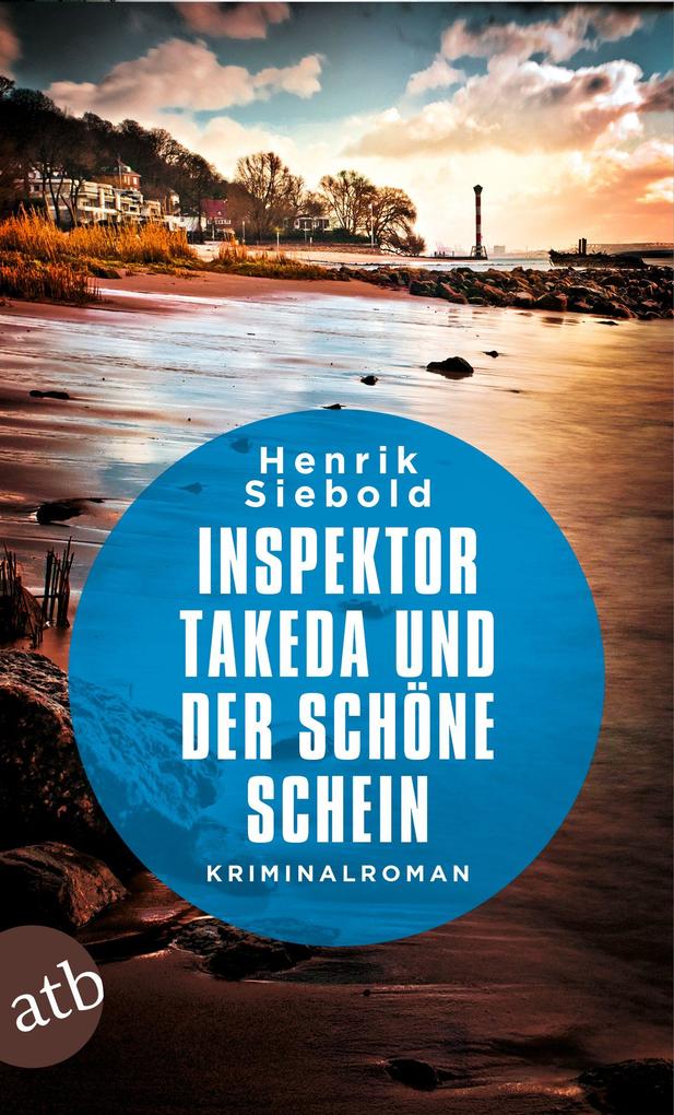 Produktbild: Inspektor Takeda und der schöne Schein | Henrik Siebold