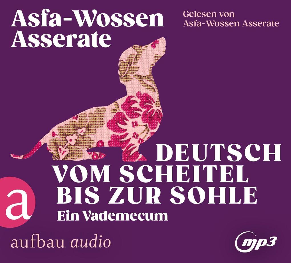 Produktbild: Deutsch vom Scheitel bis zur Sohle | Asfa-Wossen Asserate