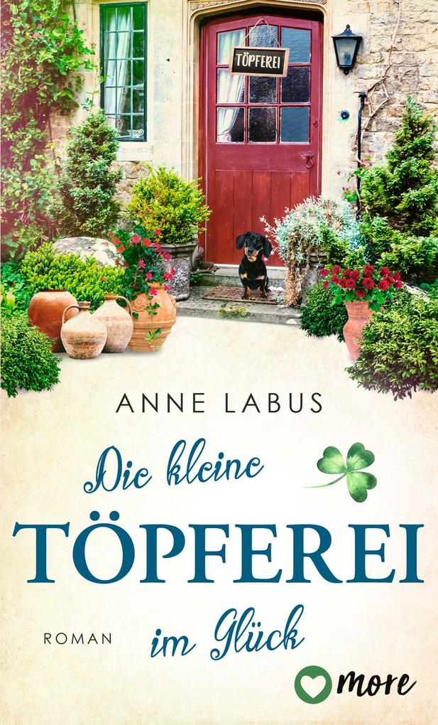 Produktbild: Die kleine Töpferei im Glück | Anne Labus