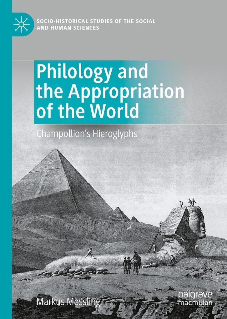 Produktbild: Philology and the Appropriation of the World | Markus Messling