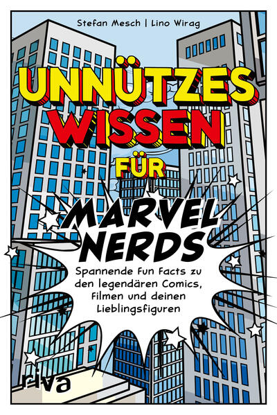 Produktbild: Unnützes Wissen für Marvel-Nerds | Lino Wirag, Stefan Mesch