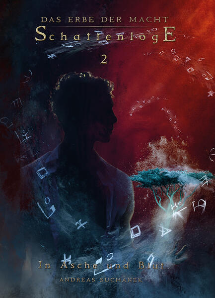 Produktbild: Das Erbe der Macht - Schattenloge 2: In Asche und Blut | Andreas Suchanek