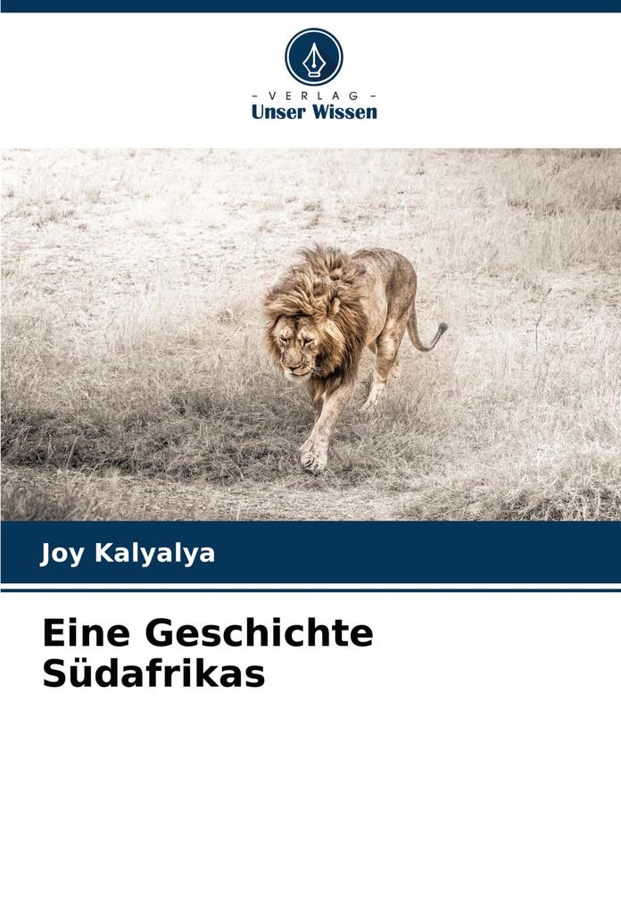 Produktbild: Eine Geschichte Südafrikas | Joy Kalyalya