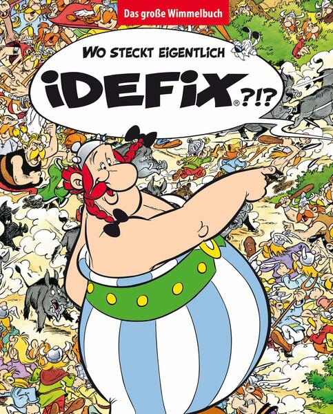 Produktbild: Wo steckt eigentlich Idefix? - Das große Wimmelbuch | Albert Uderzo, René Goscinny
