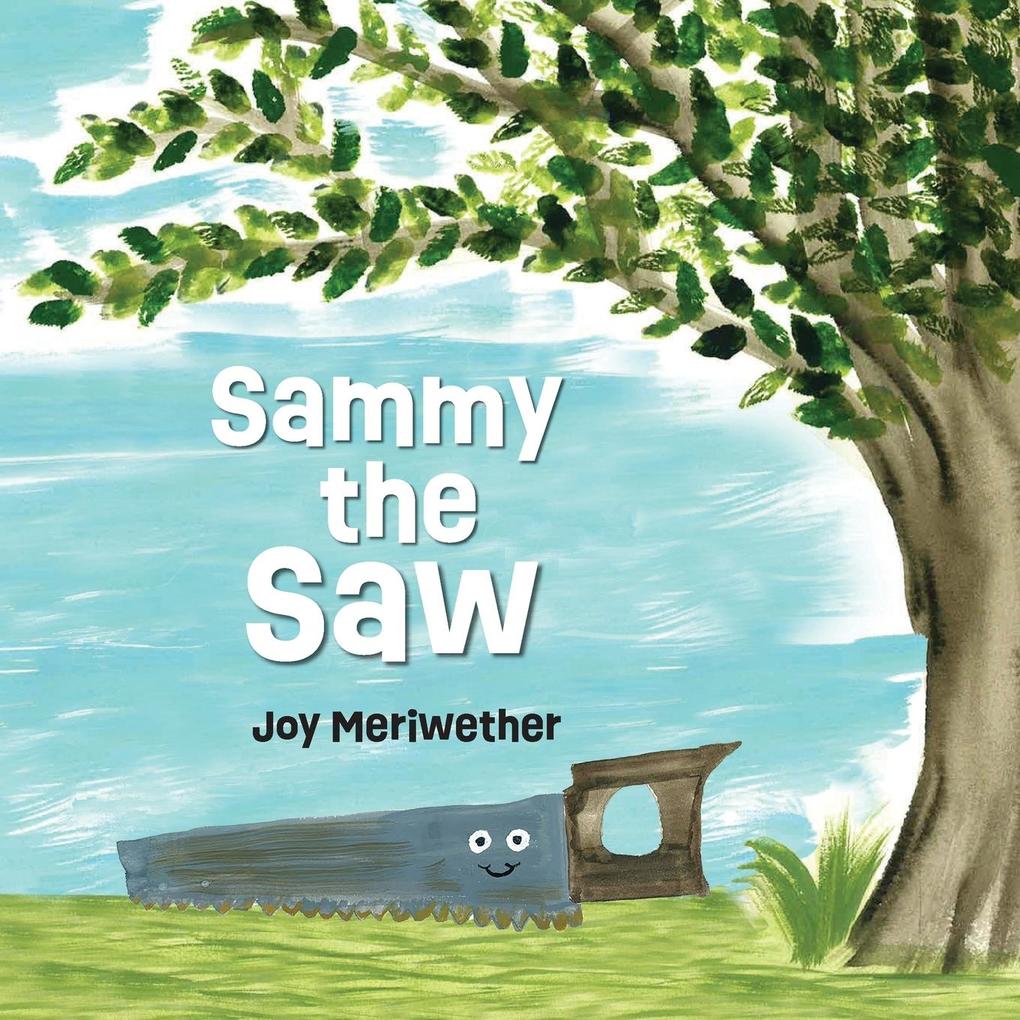 Produktbild: Sammy the Saw | Joy Meriwether