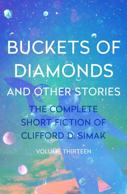 Produktbild: Buckets of Diamonds | Clifford D Simak
