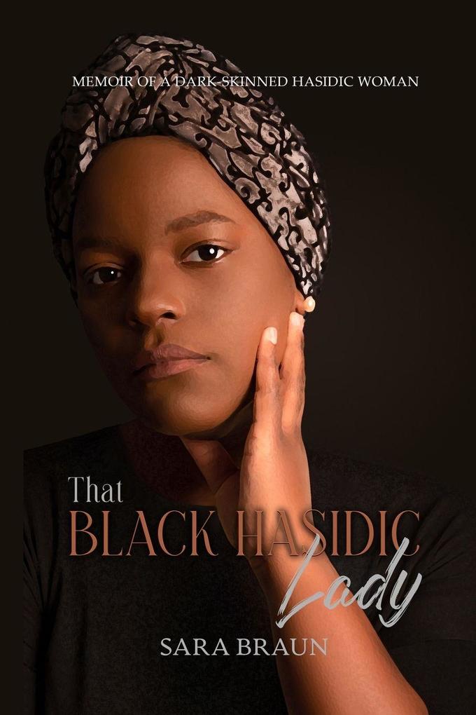 Produktbild: That Black Hasidic Lady | Sara Braun