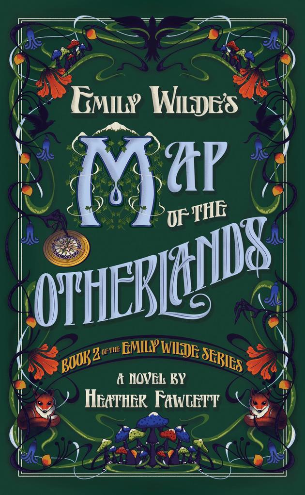 Produktbild: Emily Wilde's Map of the Otherlands | Heather Fawcett