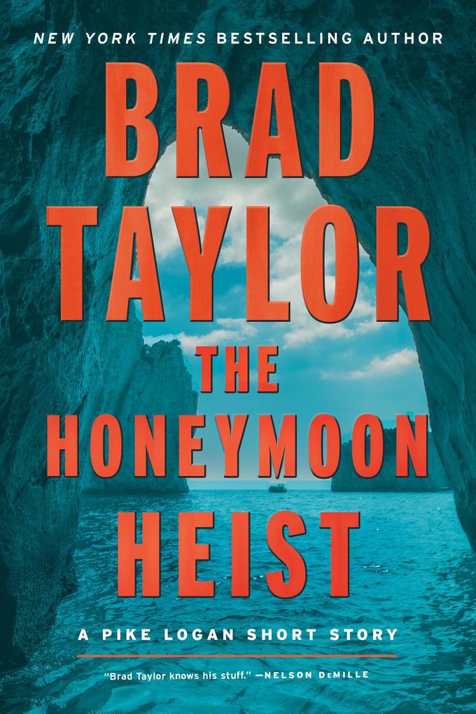 Produktbild: The Honeymoon Heist | Brad Taylor