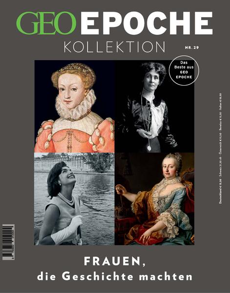 Produktbild: GEO Epoche KOLLEKTION 29/2022 - Frauen, die Geschichte machten | Jens Schröder, Markus Wolff