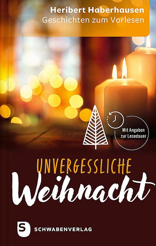 Produktbild: Unvergessliche Weihnacht | Heribert Haberhausen
