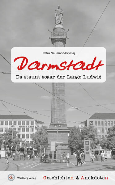 Produktbild: Geschichten und Anekdoten aus Darmstadt | Petra Neumann-Prystaj