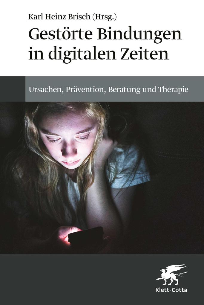 Produktbild: Gestörte Bindungen in digitalen Zeiten