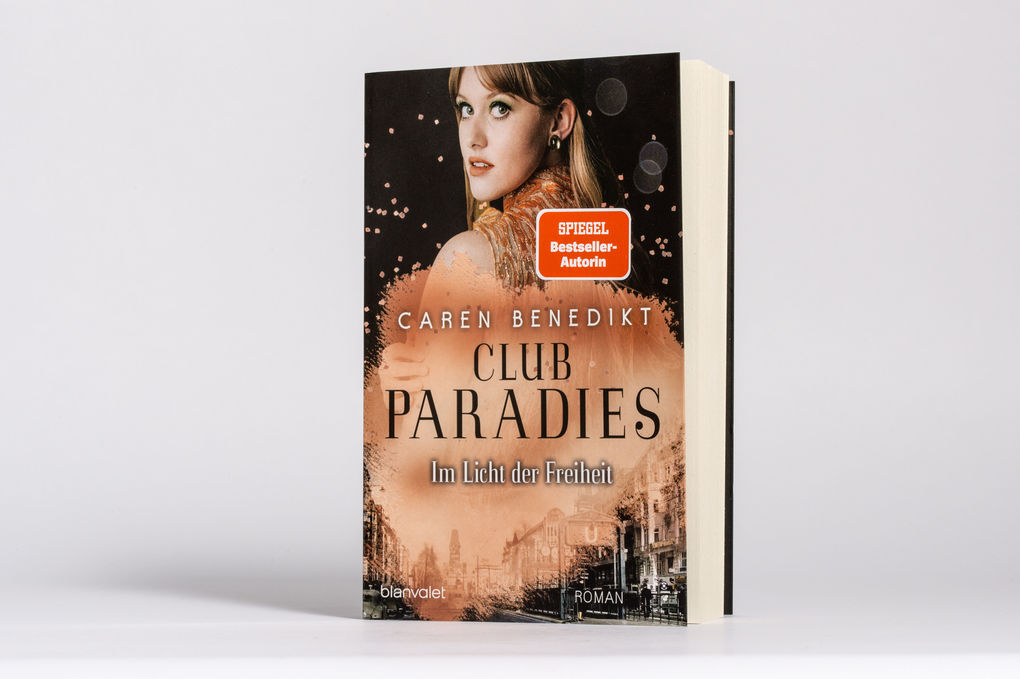 Weitere Ansicht: Club Paradies - Im Licht der Freiheit | Caren Benedikt