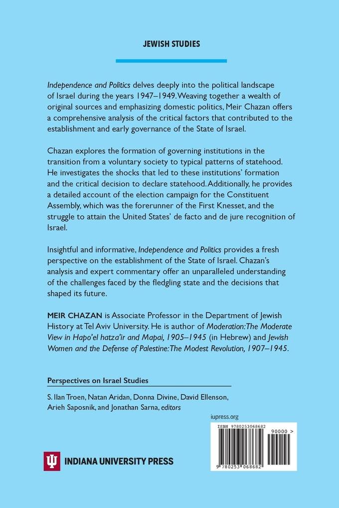 Weitere Ansicht: Independence and Politics | Meir Chazan
