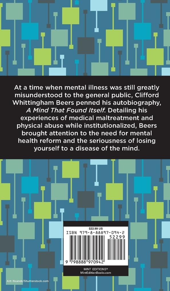 Weitere Ansicht: A Mind That Found Itself | Clifford Whittingham Beers