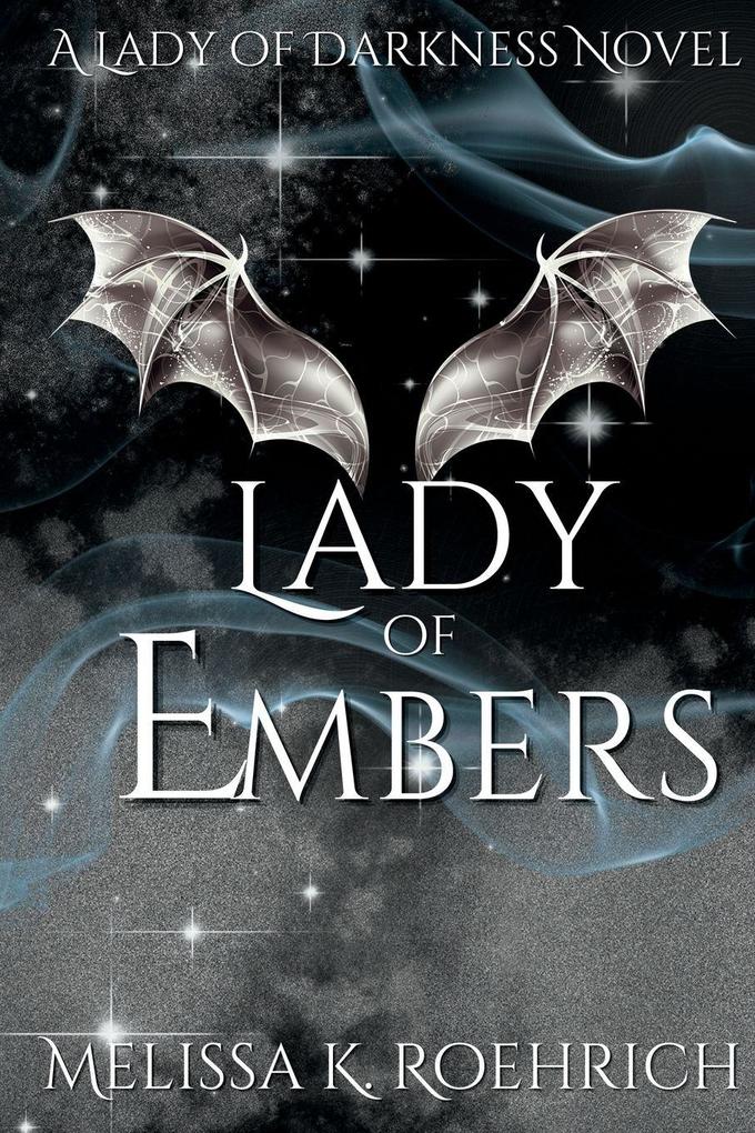 Produktbild: Lady of Embers | Melissa K Roehrich