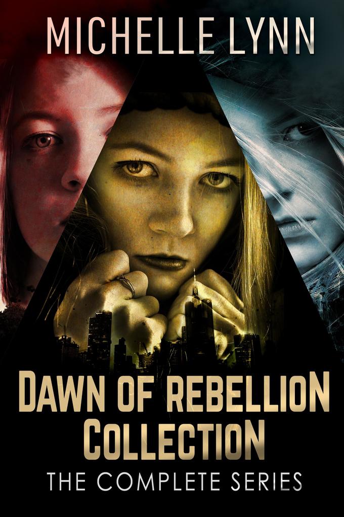 Produktbild: Dawn Of Rebellion Collection | Michelle Lynn