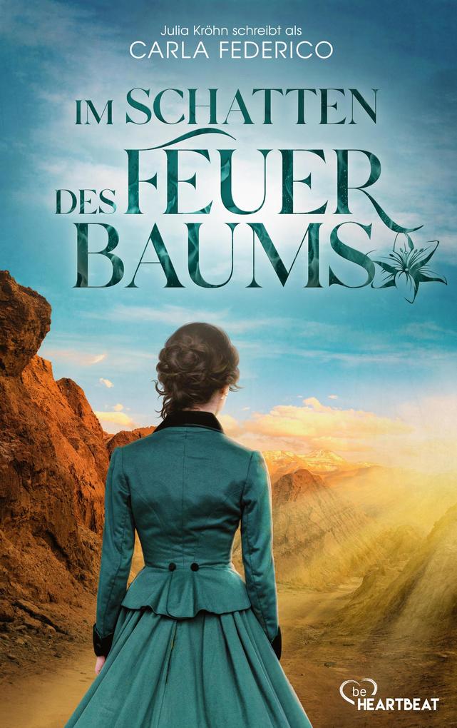 Produktbild: Im Schatten des Feuerbaums | Carla Federico, Julia Kröhn