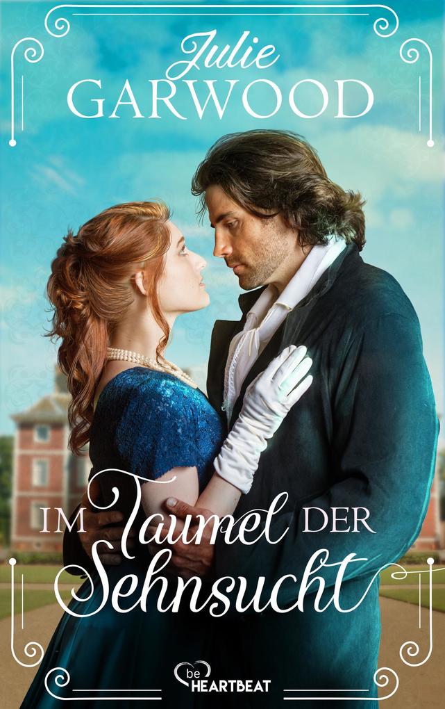 Produktbild: Im Taumel der Sehnsucht | Julie Garwood