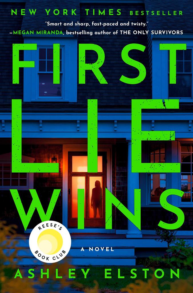 Produktbild: First Lie Wins: Reese's Book Club | Ashley Elston