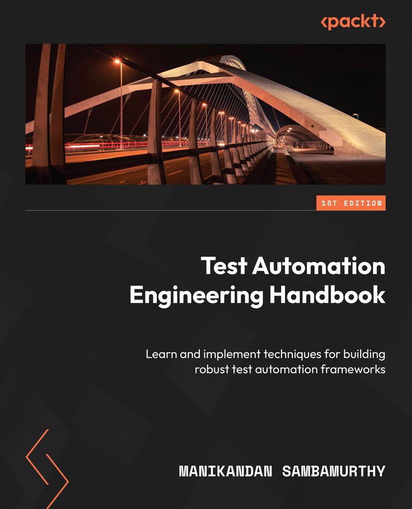 Produktbild: Test Automation Engineering Handbook | Manikandan Sambamurthy