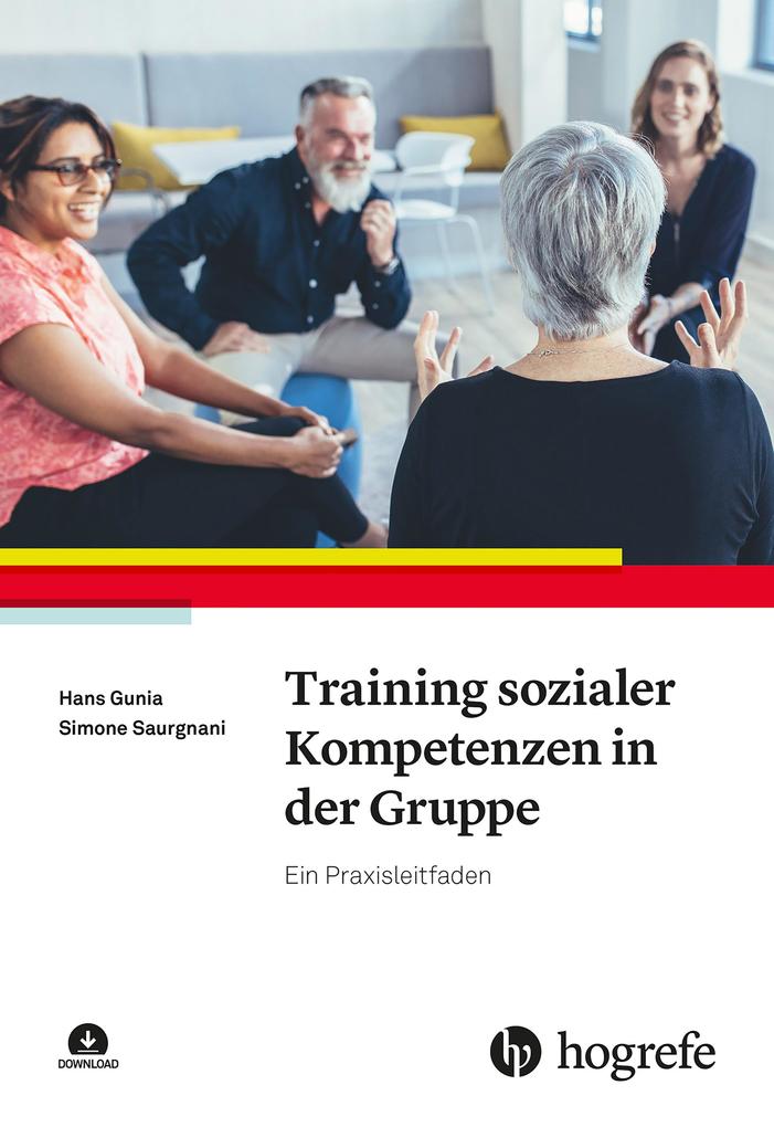 Produktbild: Training sozialer Kompetenzen in der Gruppe | Hans Gunia, Simone Saurgnani