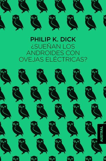 Produktbild: Sueñan Los Androides Con Ovejas Eléctricas? | Philip K Dick