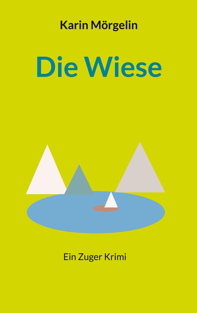 Produktbild: Die Wiese | Karin Mörgelin