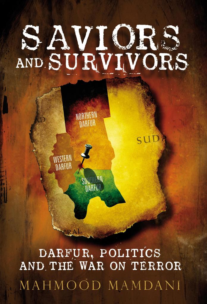 Produktbild: Saviours and Survivors | Mahmood Mamdani