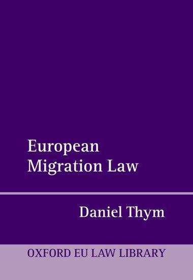 Produktbild: European Migration Law | Daniel Thym