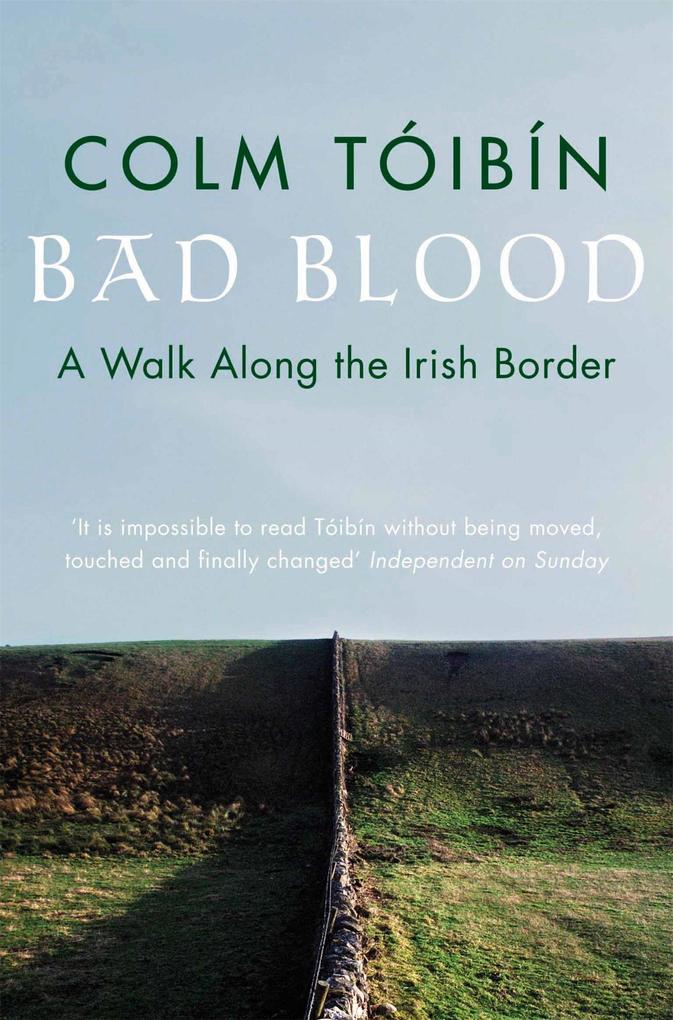 Produktbild: Bad Blood | Colm Tóibín