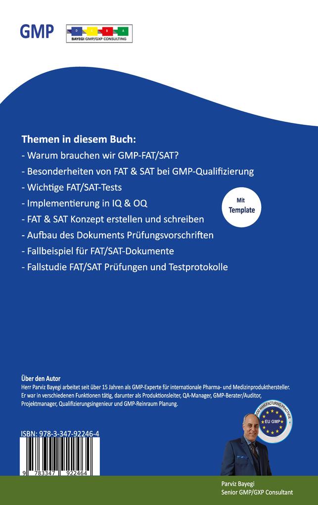 Weitere Ansicht: GMP- FAT & SAT Konzept und Durchführung mit praxisnahen Fallbeispielen und Templates | Parviz Bayegi