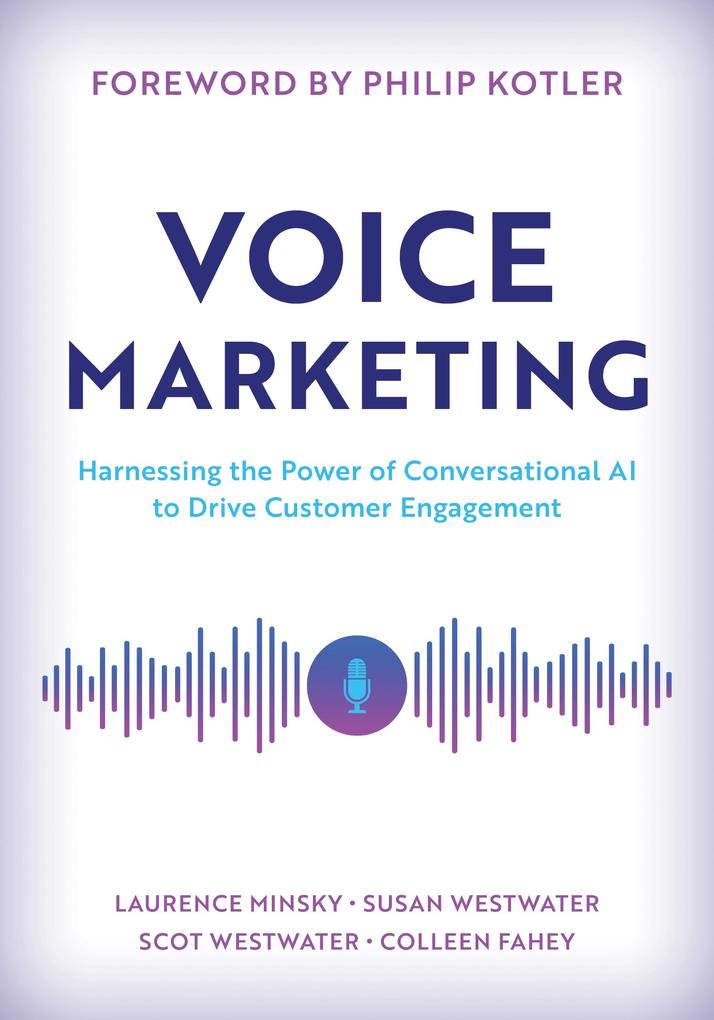 Produktbild: Voice Marketing | Laurence Minsky, Colleen Fahey, Susan Westwater, Scot Westwater