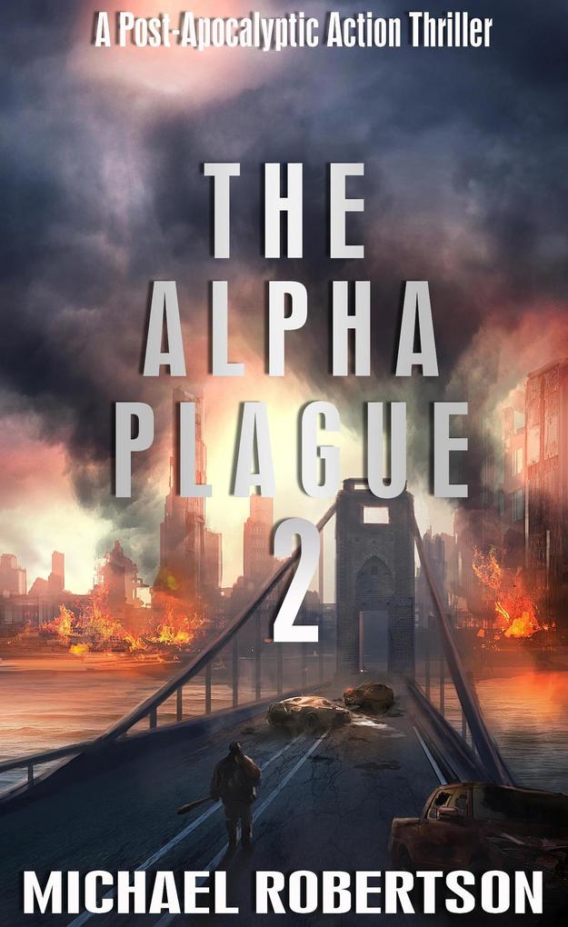 Produktbild: The Alpha Plague 2 | Michael Robertson
