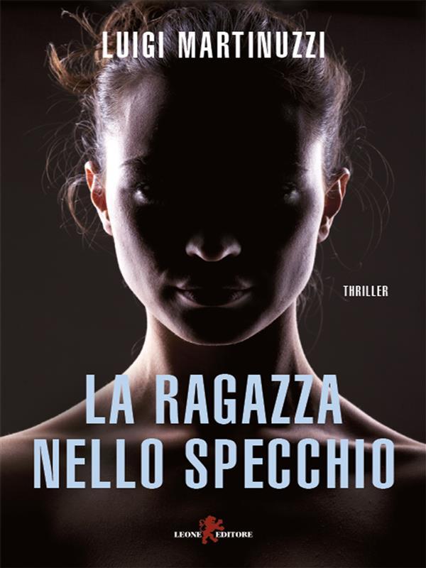 Produktbild: La ragazza nello specchio | Luigi Martinuzzi