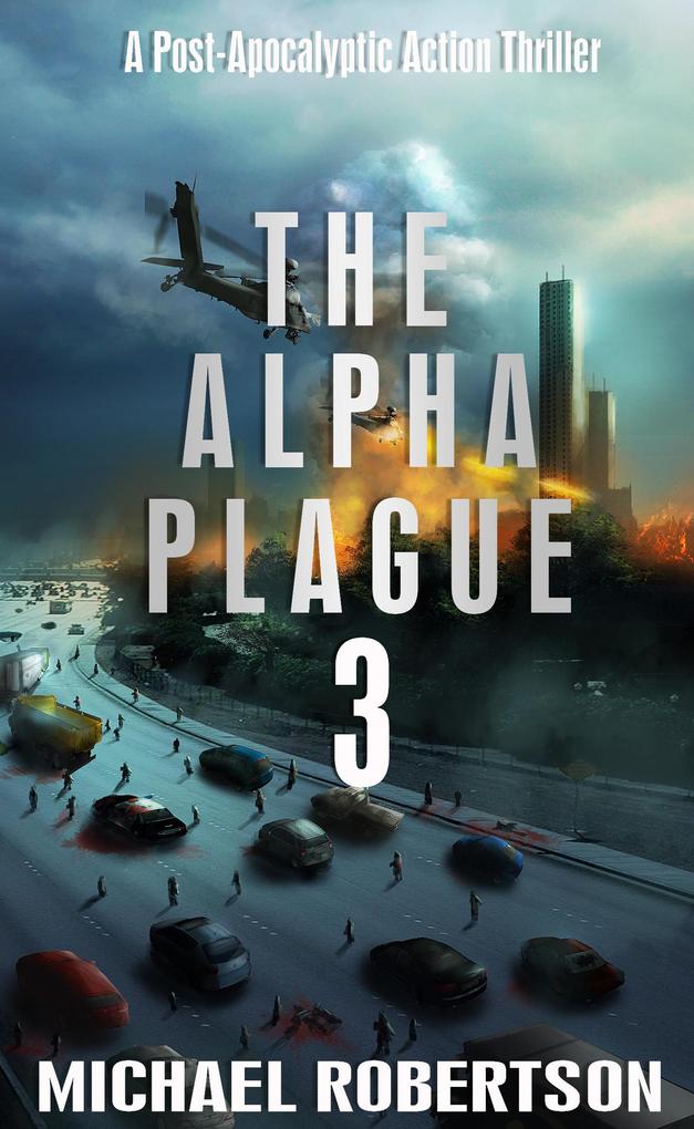 Produktbild: The Alpha Plague 3 | Michael Robertson