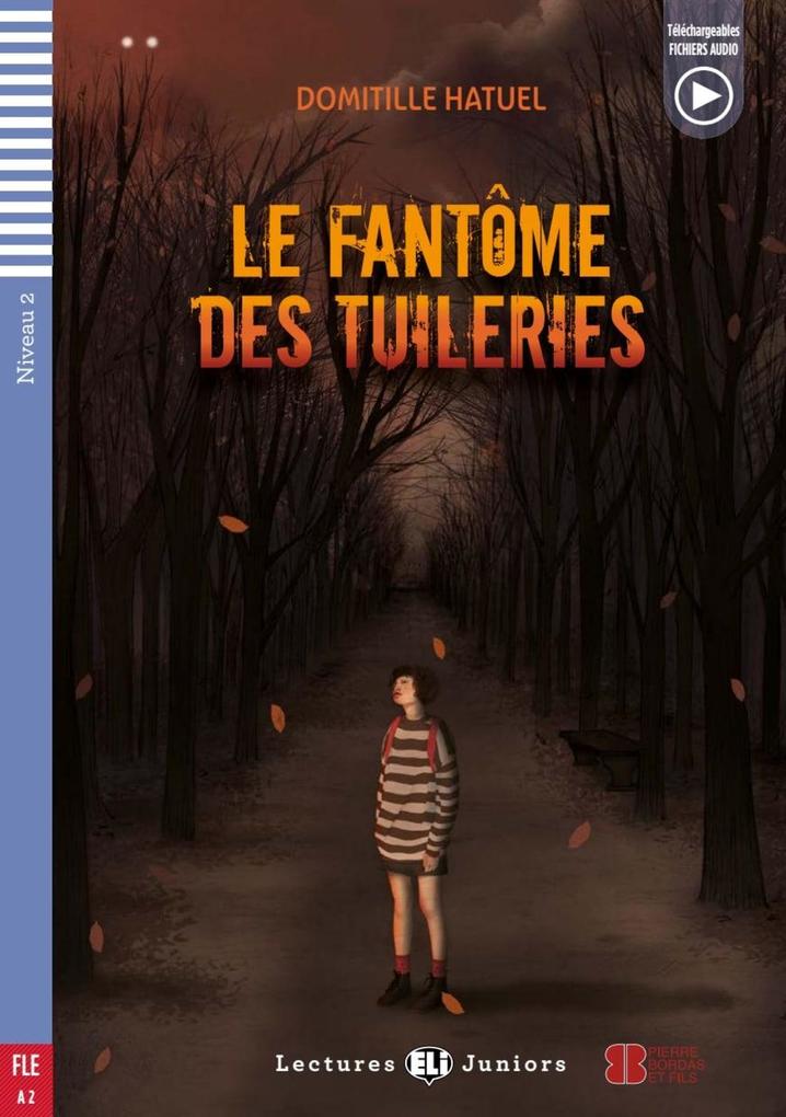 Produktbild: Le Fantôme des Tuileries | Domitille Hatuel