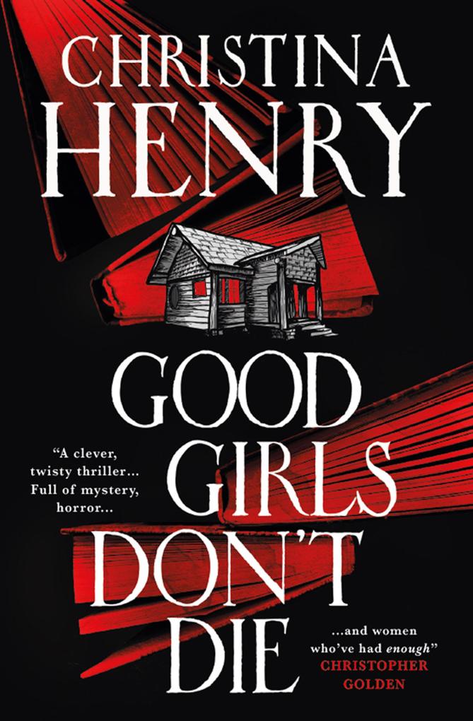 Produktbild: Good Girls Don't Die | Christina Henry
