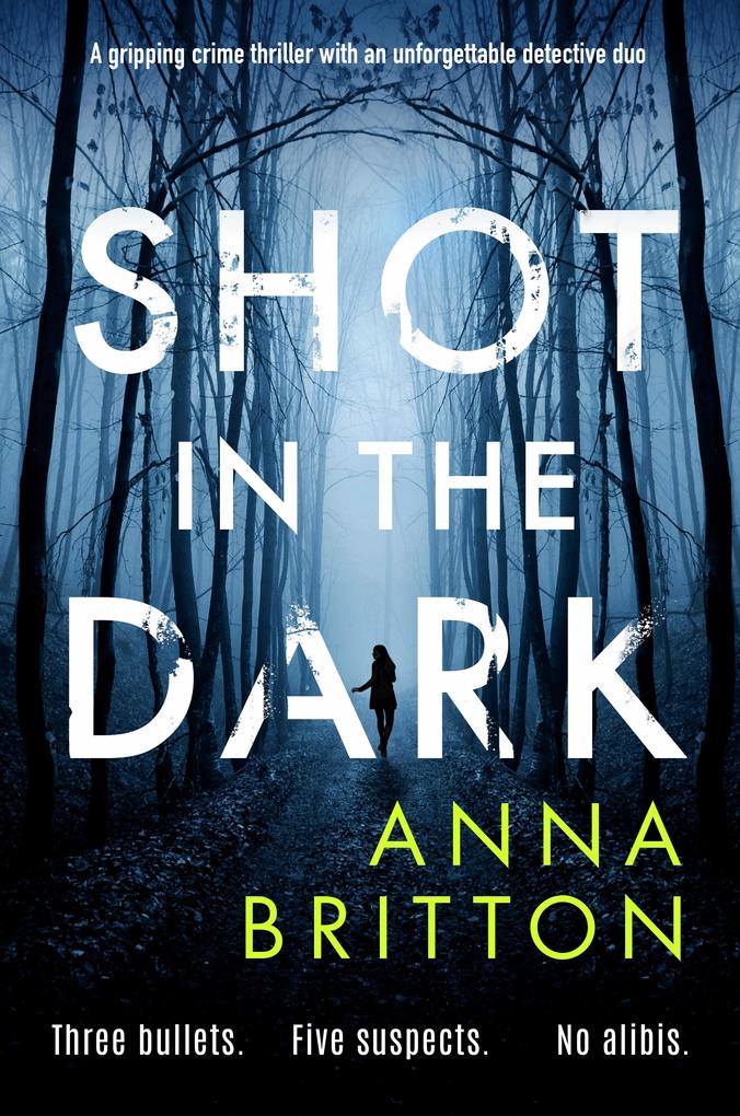 Produktbild: Shot in the Dark | Anna Britton