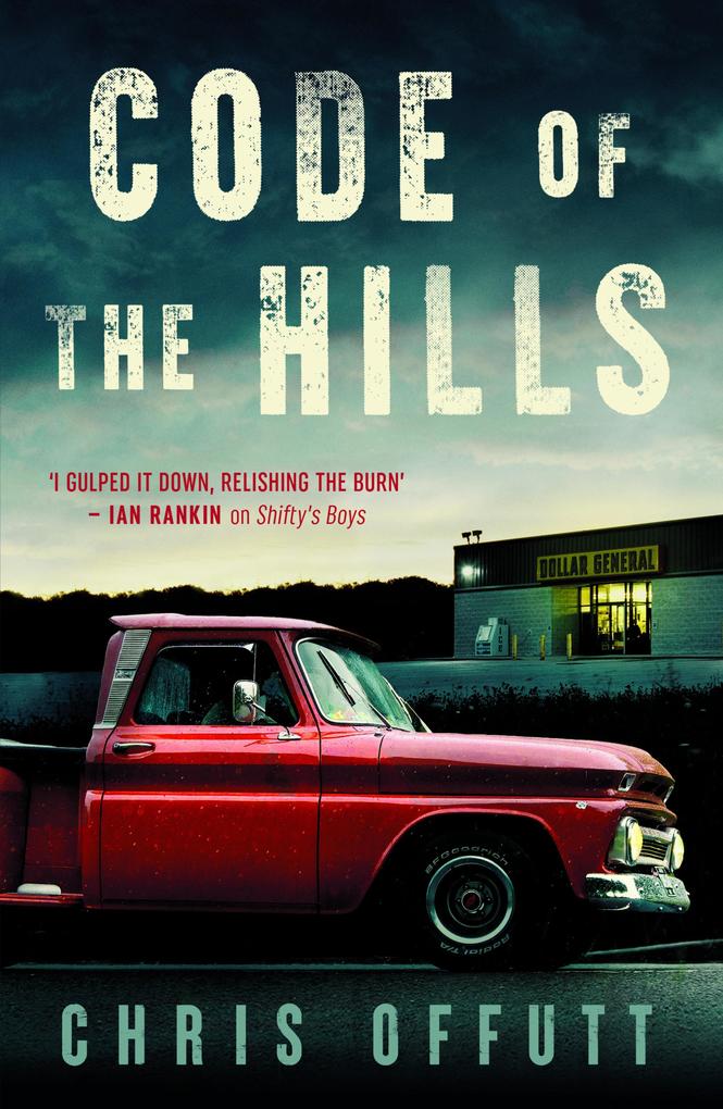 Produktbild: Code of the Hills | Chris Offutt