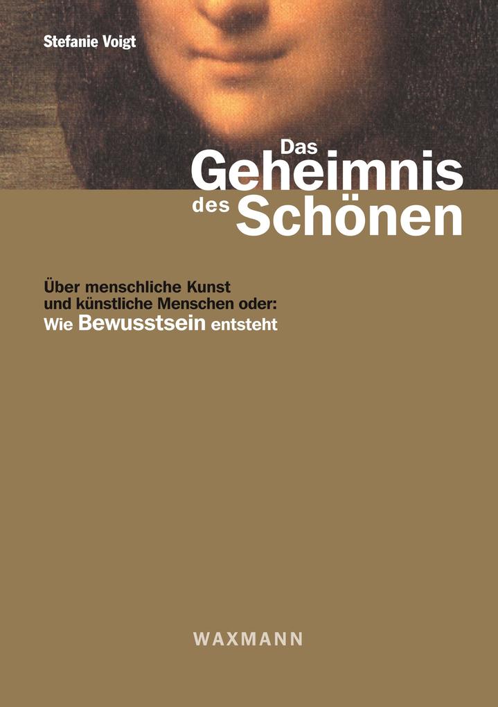Produktbild: Das Geheimnis des Schönen | Stefanie Voigt